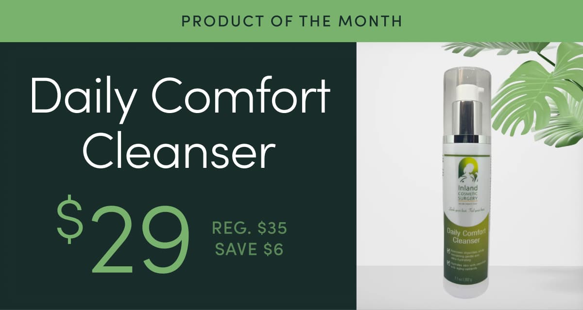 Daily Comfort Cleanser is now $29 (Reg. $35, Save $6)
