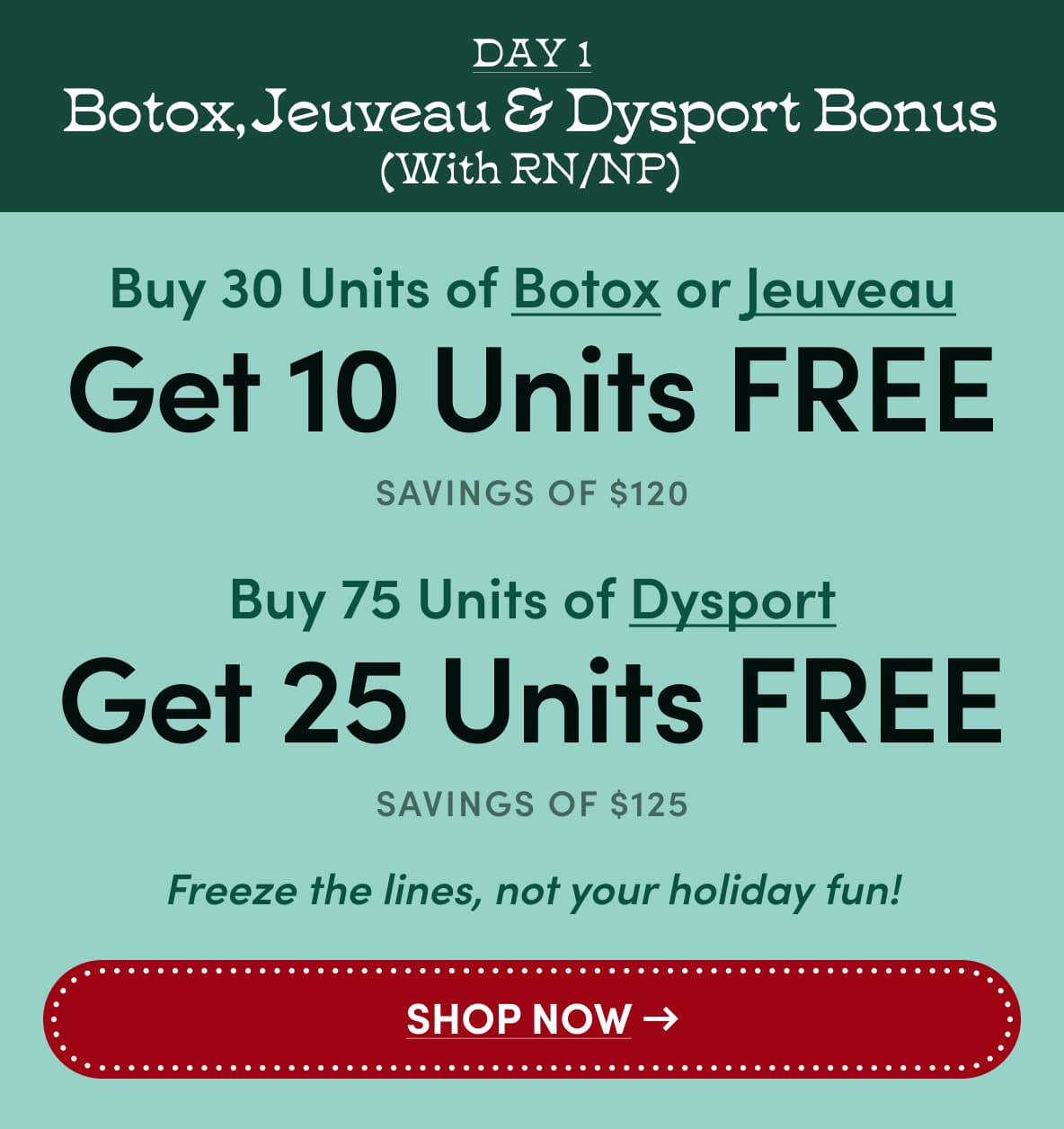 Day 1: Botox, Jeuveau & Dysport Bonus (With RN/NP)