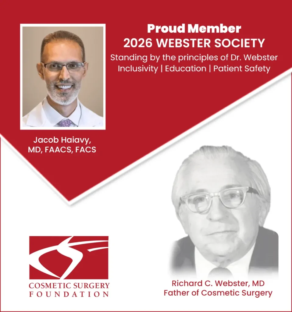 Jacob Haiavy, MD, FAACS, FACS - Proud Member, 2026 Webster Society - Standing by the principles of Dr. Webster: Inclusivity, Education, Patient Safety